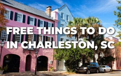 Free Things To Do In Charleston, SC